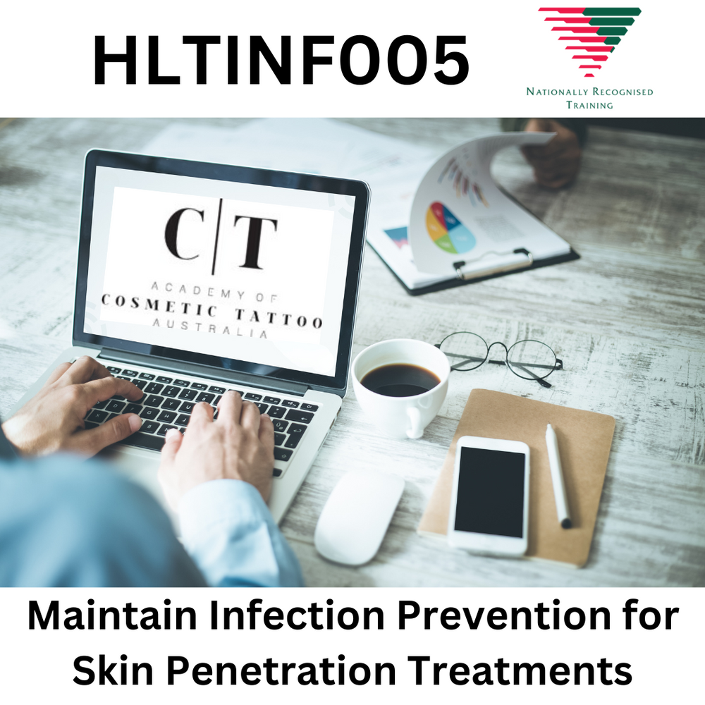 HLTINF005 Maintain Infection Prevention for Skin Penetration Treatments